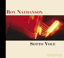 Roy Nathanson: Sotto Voce [CD]