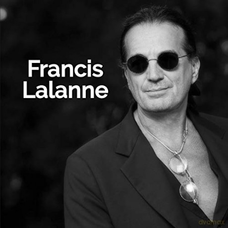 Francis Lalanne: Francis Lalanne - 40 Ans De Succes [2CD]