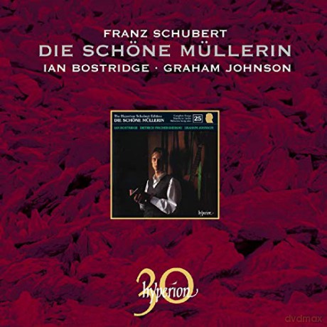 I. Bostridge: Franz Schubert: Die Schöne Müllerin [CD]