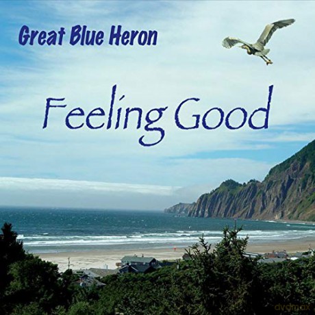 Great Blue Heron - Feeling Good [CD]