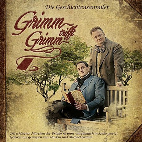 Markus Grimm: Grimm trifft Grimm: Die Geschichtensammler - Grimm-Märchen musikalisch [2CD]
