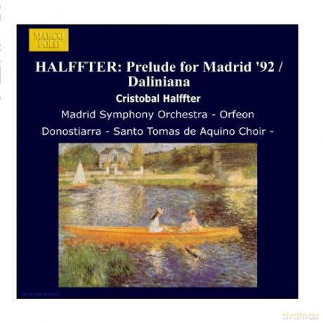 Pedro Halffter-Caro: Halffter: Präludium für Madrid 1992 [CD]
