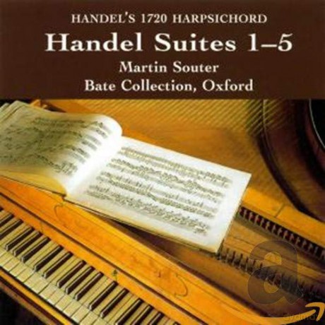 Martin Souter: Handel Suites 1-5 [CD]