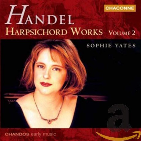 Sophie Yates: Händel: Cembalowerke Vol. 2 [CD]