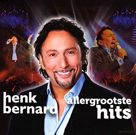Henk Bernard: Henk Bernard - Allergrootste Hits 10 Jaar [2CD]