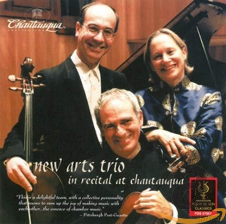 New Arts Trio: In Recital at Chautauqua [CD]