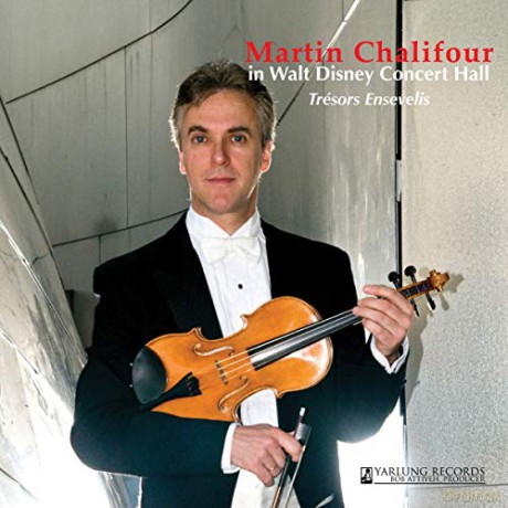 Martin Chalifour: In Walt Disney Concert Hall [CD]