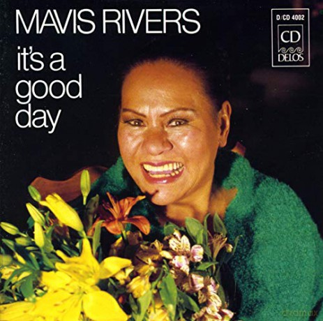 Mavis Rivers: It's A Good Day [CD]