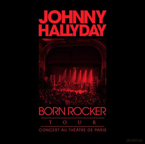 Johnny Hallyday: Johnny Hallyday - Born Rocker Tour [2CD]
