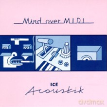 Mind Over Midi: Ice Acoustik [CD]