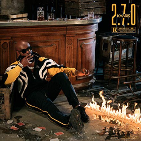 Kaaris: Kaaris - 2.7.0 [CD]