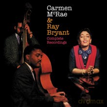 Carmen McRae, Ray Bryant: Complete Recordings [CD]