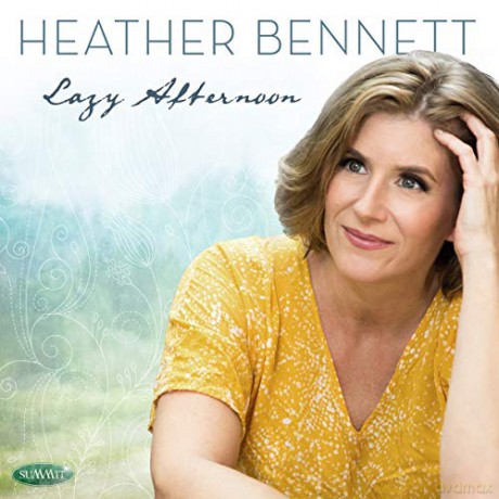 Heather Bennett: Lazy Afternoon [CD]