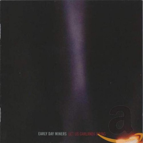 Early Miners: Let Us Garlands Bring [CD]