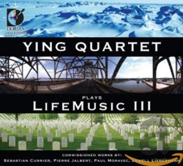 Ying Quartet: Lifemusic III [CD]