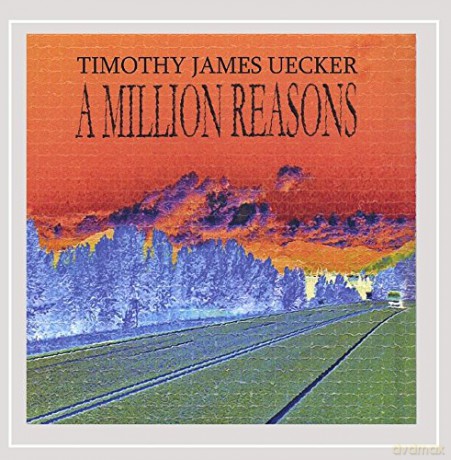 Timothy James Uecker: Little Love a Million Reasons [CD]