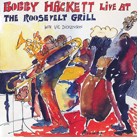 Bobby Hackett: Live at the Roosevelt Grill [CD]