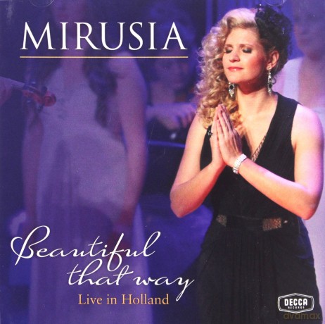 Mirusia: Live in Holland:Beautiful That [CD]