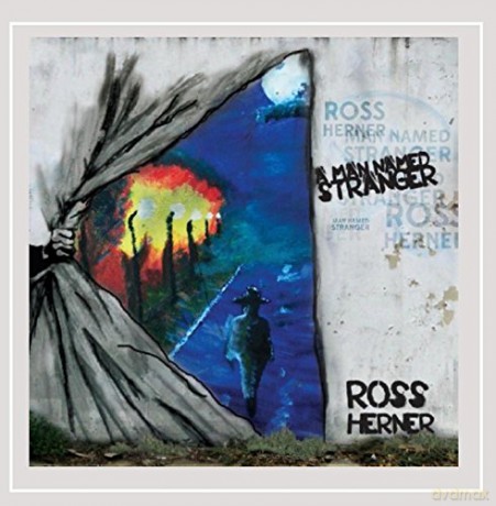 Ross Herner: Man Named Stranger [CD]