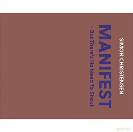 Baerentzen Pihl: Manifest: But There's No Need to Shout [CD]