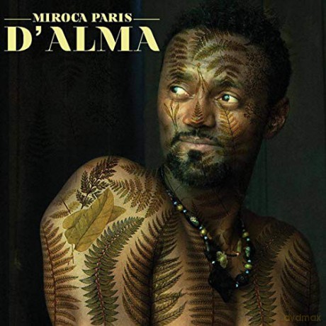 Miroca Paris: Miroca Paris - D'alma [CD]