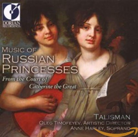 Talisman: Music of Russian Princesses [CD]