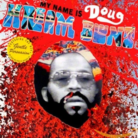 Doug Hream Blunt: My Name Is Doug Hream Blunt [CD]