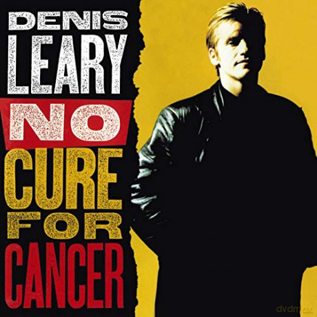 Denis Leary: No Cure for Cancer [CD]