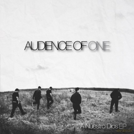 Audience of One: Nuestro Dios Ep [CD]