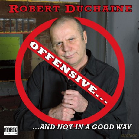 Robert Duchaine: Offensive But Not in a Good Wa [CD]