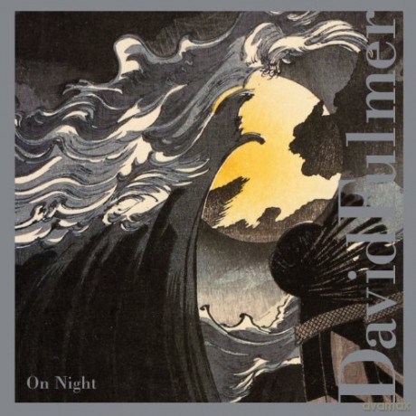 David Fulmer: On Night [CD]