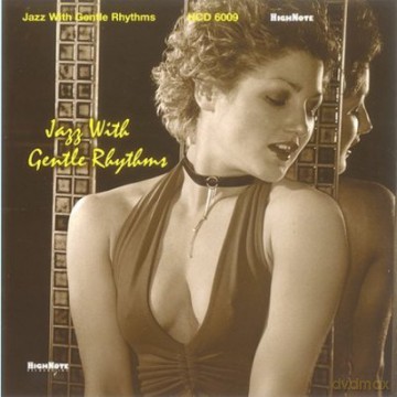 Jazz With Gentle Rhythms [CD]