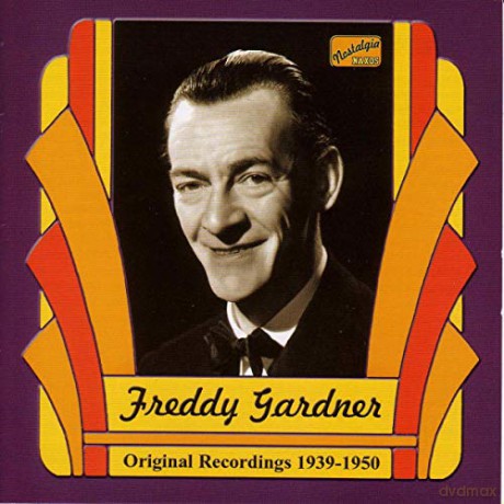 Freddy Gardner: Original Recordings 1939-1950 [CD]