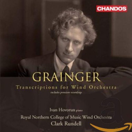 Royal Northern College of Music Wind Orchestra: Percy Grainger: Bearbeitungen für Blasorchester [CD]