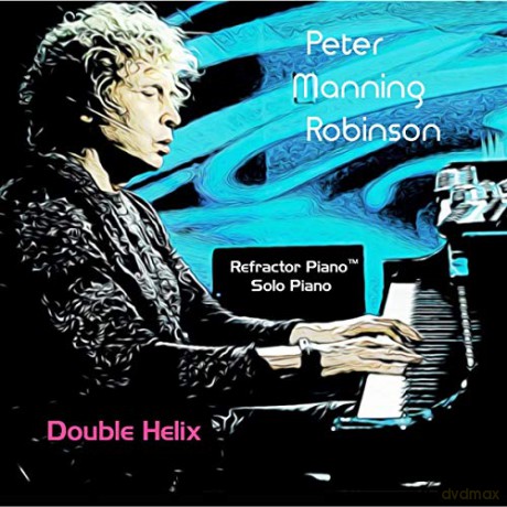 Peter Manning Robinson: Peter Manning Robinson - Double Helix [2CD]