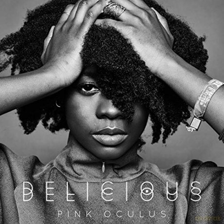 Pink Oculus: Pink Oculus - Delicious [CD]