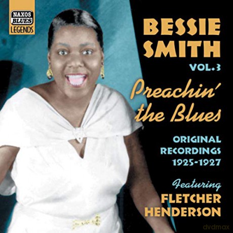 Bessie Smith: Preachin' the Blues [CD]