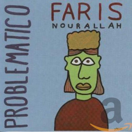 Faris Nourallah: Problematico [CD]