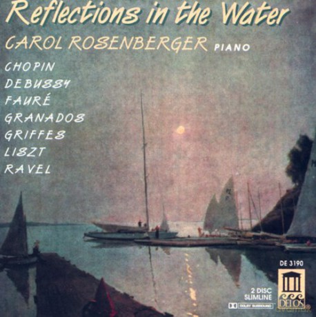 Carol Rosenberger: Reflections in the Water [2CD]