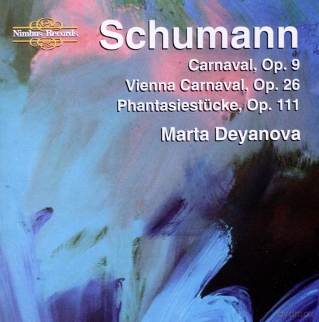 Marta Deyanova: Schumann: Klaviermusik Deyanova [CD]