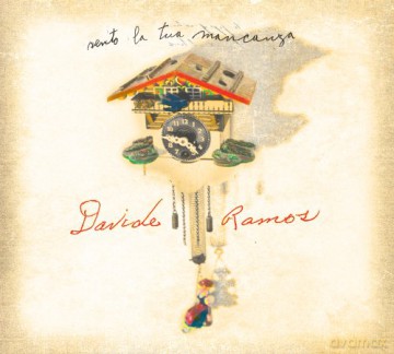 David Ramos: Sento la Tua Mancanza [CD]