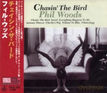 Phil Woods, Brian Lynch, Bill Charlap, Steve Gilmore, Bill Goodwin: Chasin' The Bird [CD]