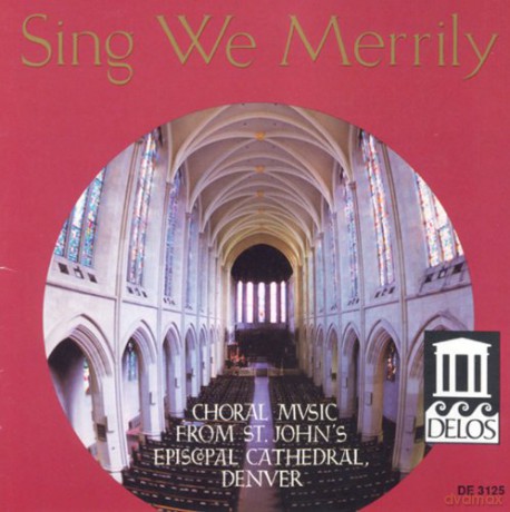 Choir of St.John'S Cathedral: Sing We Merrily [CD]