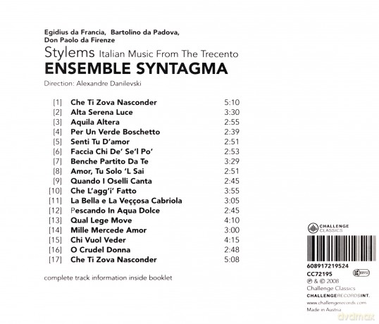 Ensemble Syntagma, Alexandre Danilevski: Stylems - Italian Music From The Trecento [CD]