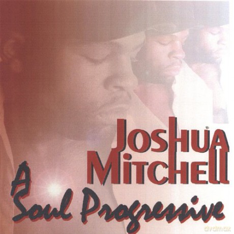 Joshua Mitchell: Soul Progressive [CD]