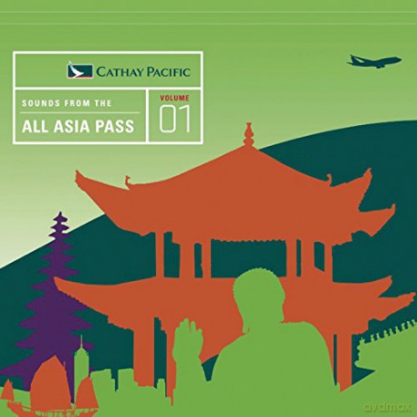 Sounds from Asia: Sounds from the All Asia Pass [CD]