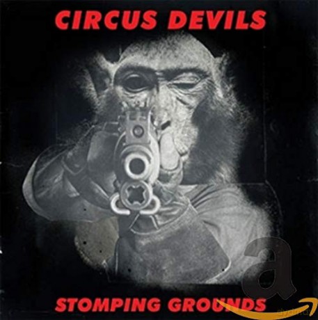 Circus Devils: Stomping Grounds [CD]