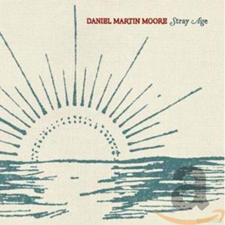 Daniel Martin Moore: Stray Age [CD]