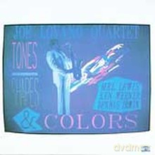 Joe Lovano Quartet: Tones Shapes and Colors [CD]