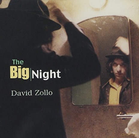 David Zollo: The Big Night [CD]